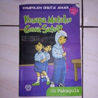 Kumpulan Cerita Anak: Kenapa Mataku Cuma Satu?