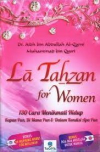 La Tahzan for Women: 130 Cara Menikmati Hidup