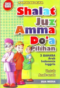 Materi Belajar Shalat Juz Amma Do'a Pilihan
