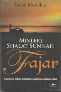 Misteri Shalat Sunnah Fajar