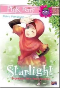 Starlight: Perjalanan Seru Ratu Matahari