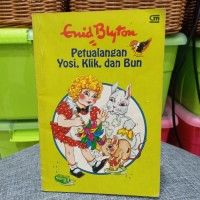 Petualangan Yosi, Klik, dan Bun