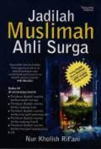 Jadilah Muslimah Ahli Surga