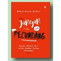 Jangan Jadi Pecundang