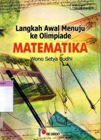 Langkah Awal Menuju ke Olimpiade Matematika