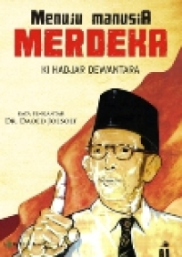 Menuju Manusia Merdeka