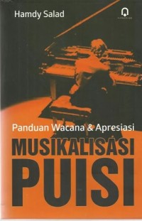 Paduan Wacana & Apresiasi Musikalisasi Puisi