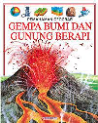 Pemahaman Geografi Gempa Bumi dan Gunung Berapi