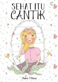 Sehat Itu Cantik