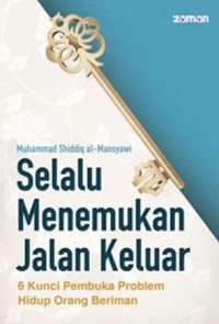 Selalu Menemukan Jalan Keluar