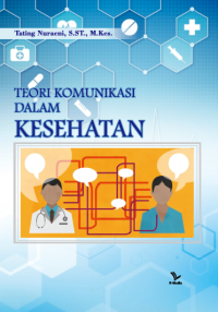 Teori Komunikasi dalam Kesehatan