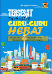 Tersesat Diantara Guru-Guru Hebat