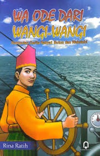 Wa Ode Dari Wangi-Wangi -Kumpulan Cerita Rakyat Buton dan Wakatobi
