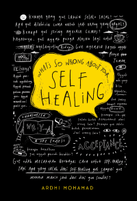 Whats So Wrong About Your Self Healing