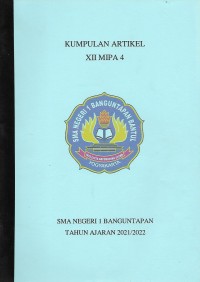 Kumpulan Artikel XII MIPA 4 SMA N 1 Banguntapan 2021/2022