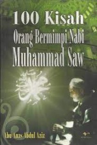 100 kisah orang bermimpi nabi muhammad saw