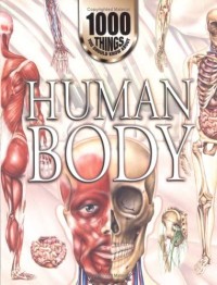 1000 Things You Should Know About Human Body