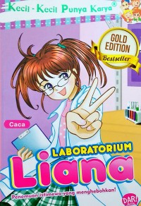 Kecil-Kecil Punya Karya: Laboratorium Liana