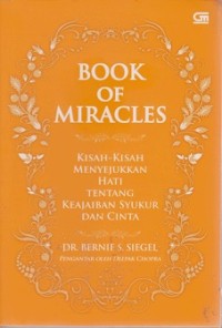 Book of Miracles: Kisah-kisah Menyejukkan Hati tentang Keajaiban Syukur dan Cinta