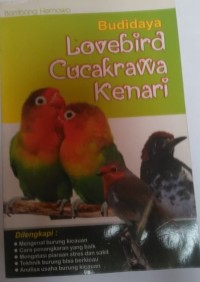 Budidaya Lovebird Cucakrawa Kenari