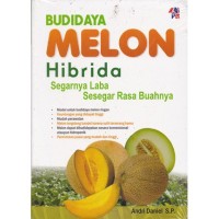 Budidaya Melon Hibrida