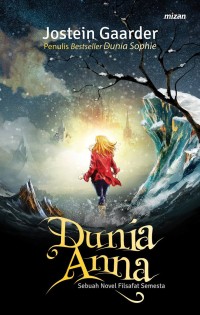 Dunia Anna - Sebuah Novel Filsafat Semesta