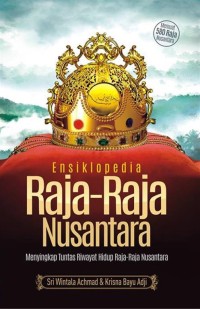 Ensiklopedia Raja-Raja Nusantara