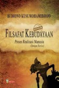 Filsafat Kebudayaan: Proses Realisasi Manusia