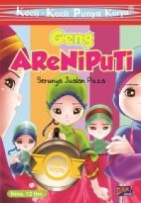 Kecil-Kecil Punya Karya; Geng Areniputi