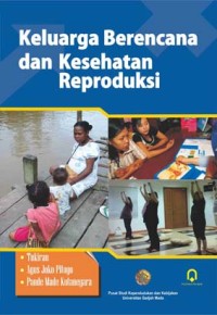 Keluarga Berencana dan Kesehatan Reprroduksi