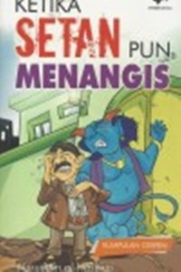 Ketika Setan Pun Menangis