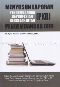 Menyusun Laporan (PKB) Pengembangan Diri