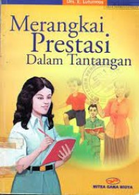 Merangkai Prestasi Dalam Tantangan
