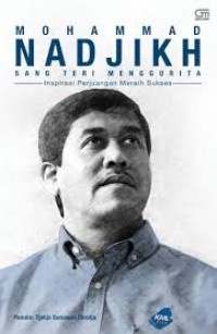 Mohammad Nadjikh; Sang Teri Menggurita
