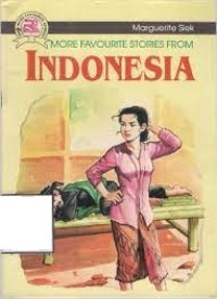 More Favourite Stories From Indonesia