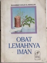 Obat Lemahnya Iman