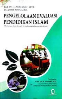 Pengelolaan Evaluasi Pendidikan Islam