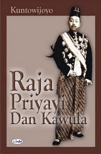 Raja Priyayi dan Kawula