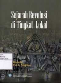 Sejarah Revolusi di Tingkat Lokal