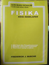 Seri Buku Schaum Teori dan Soal-soal Fisika Edisi Kedelapan