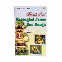 Teknik Seni; Merangkai Janur dan Bunga