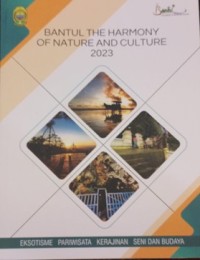 Bantul The Harmony of Nature and Culture 2023