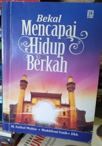 Bekal Mencapai Hidup Berkah