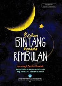 Bisikan Bintang kepada Rembulan