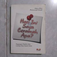 Hari ini Saya Ceramah Apa