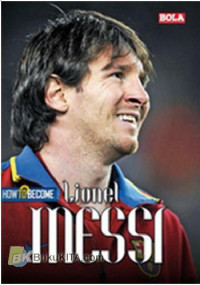 Image of How to Become Lionel Messi
