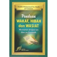 Panduan Wakaf, Hibah, dan Wasiat