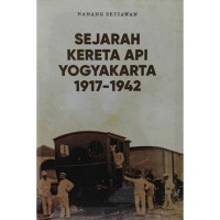 Sejarah Kereta Api Yogyakarta 1917-1942