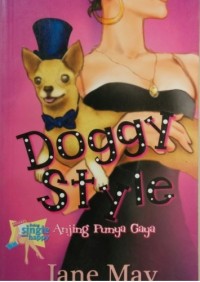 Doggy Style : Anjing Punya Gaya