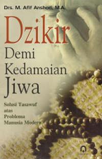 Dzikir Demi Kedamaian Jiwa